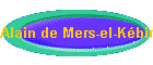 Alain de Mers-el-K�bir