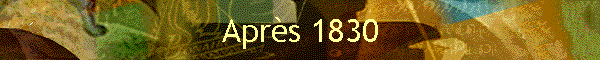 Apr�s 1830