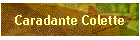 Caradante Colette