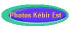 Photos K�bir Est