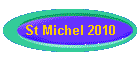 St Michel 2010