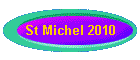 St Michel 2010