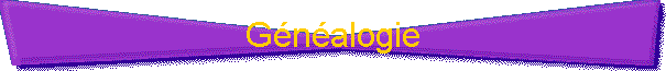Généalogie