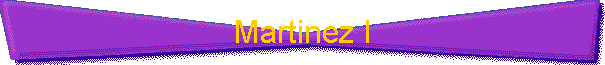 Martinez I