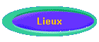 Lieux