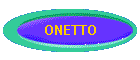 ONETTO