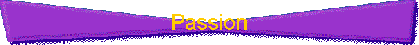 Passion
