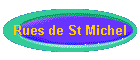 Rues de St Michel