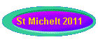 St Michelt 2011